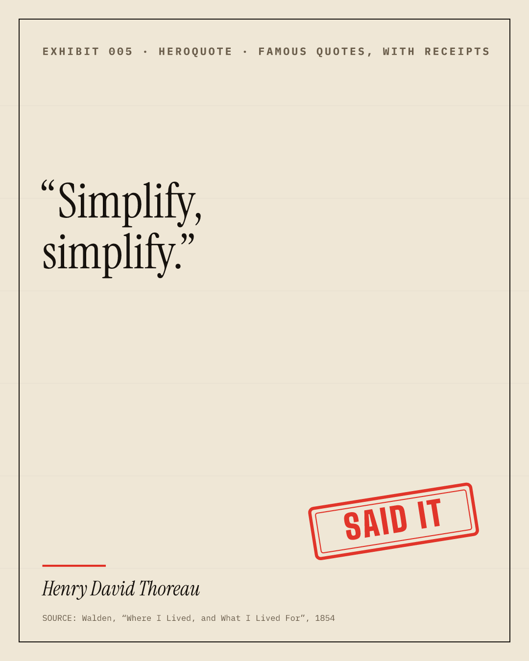 Typographic quote card: “Simplify, simplify.” — Henry David Thoreau